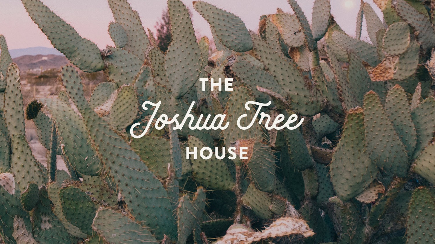 The Joshua Tree House Playlist
