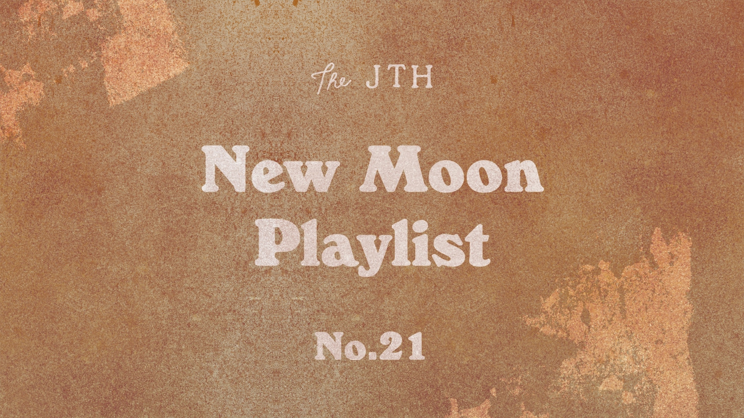 New Moon Playlist